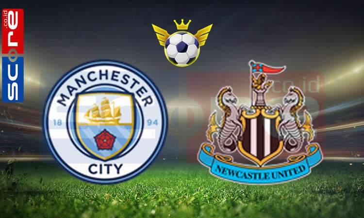 Prediksi Skor Manchester City vs Newcastle