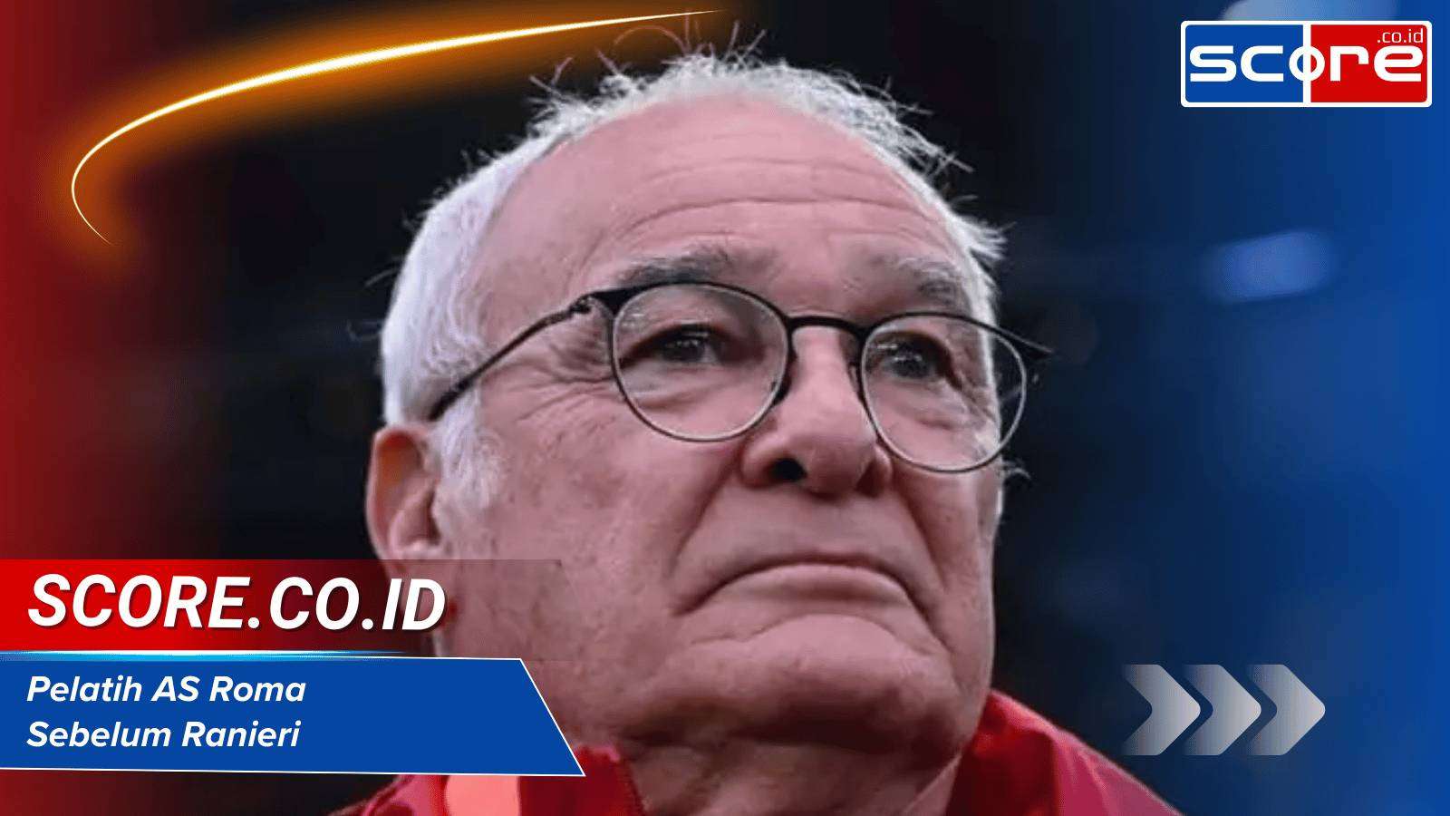 Pelatih AS Roma Sebelum Ranieri