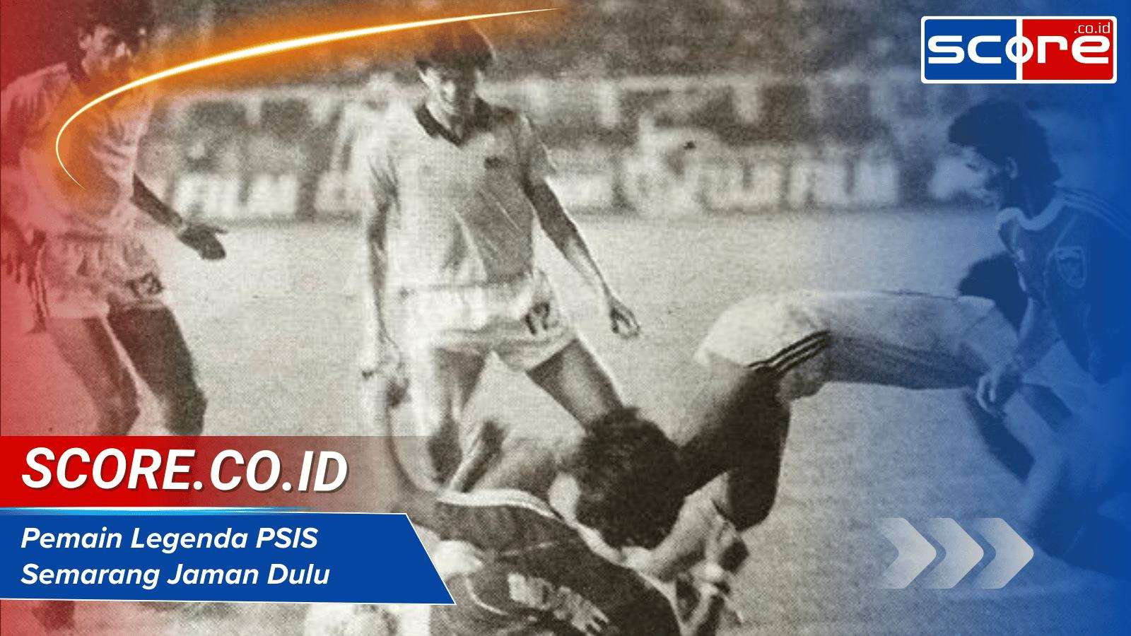 Pemain Legenda PSIS Semarang Jaman Dulu: Nostalgia Bintang Ikonik