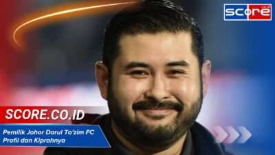 Pemilik Johor Darul Ta’zim FC Profil dan Kiprahnya