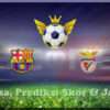 Prediksi Skor Barcelona vs Benfica 12 Maret 2025