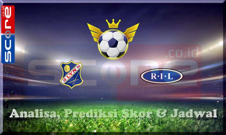 Prediksi Skor Lyn vs Ranheim