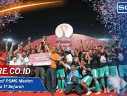 Berapa Kali PSMS Medan Juara Liga 1? Sejarah dan Prestasi Tim