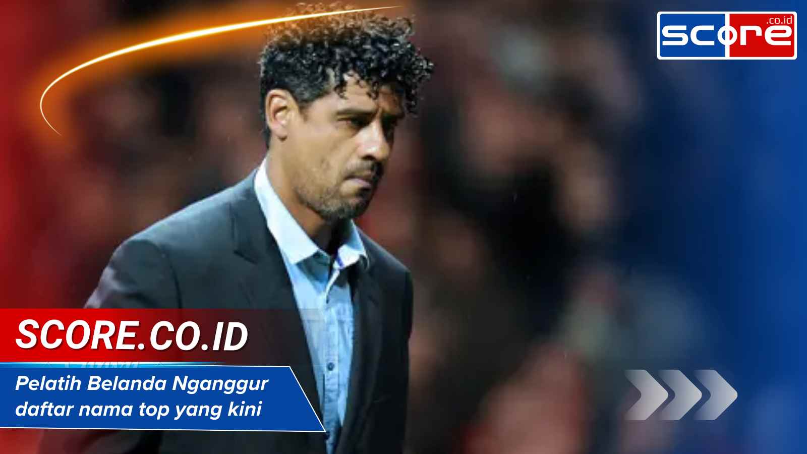 Pelatih Belanda Nganggur daftar nama top yang kini tanpa klub terbaru