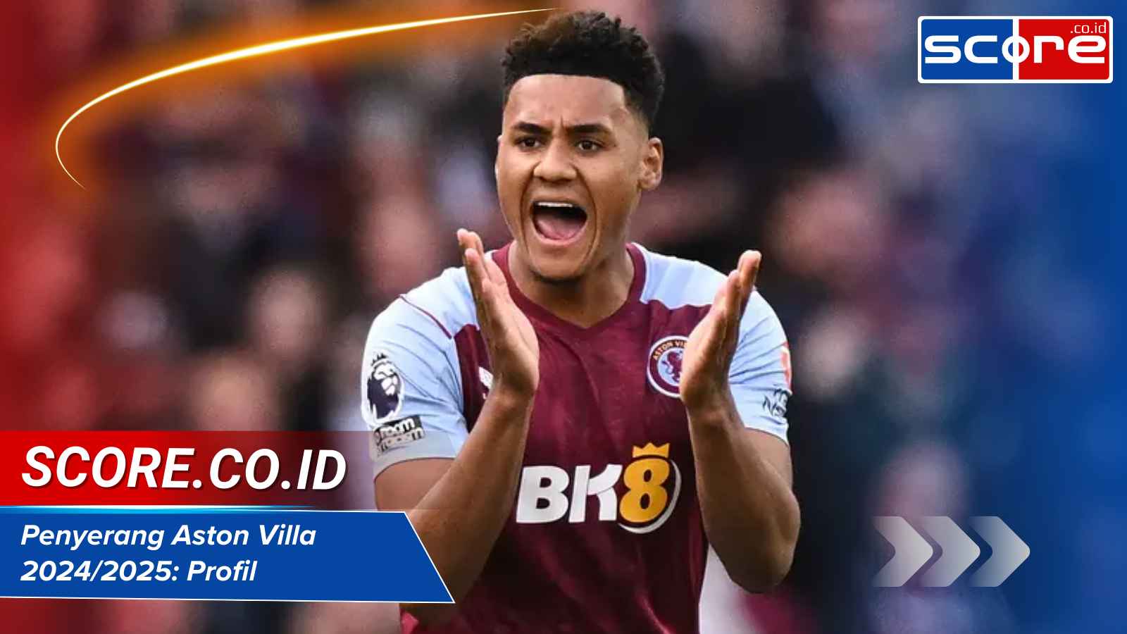 Penyerang Aston Villa 20242025 Profil, Gaya Bermain, dan Potensi