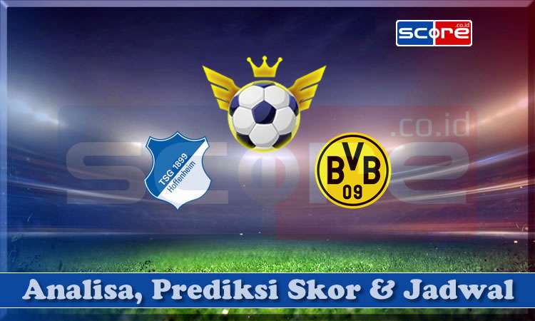 Prediksi Skor Hoffenheim vs Borussia 26 April 2025