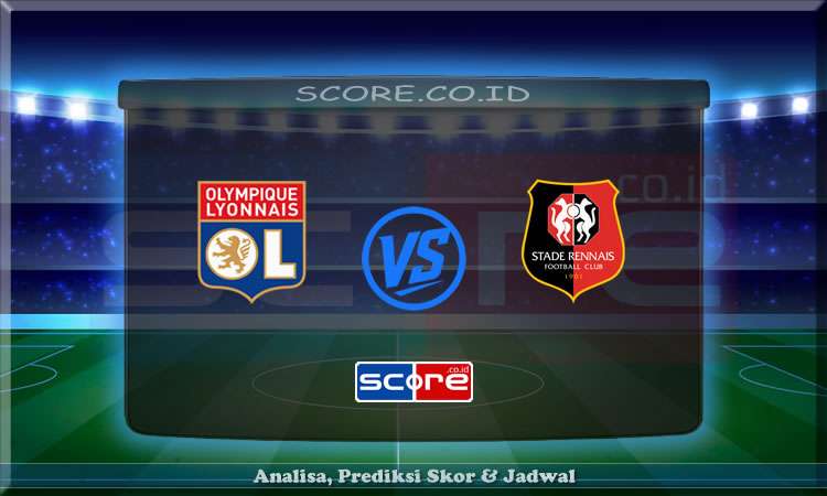 Prediksi Skor Lyon vs Rennes 27 April 2024