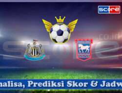 Prediksi Skor Newcastle United vs Ipswich Town 26 April 2025