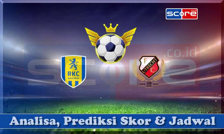 Prediksi Skor RKC Waalwijk vs FC Utrecht 25 April 2025