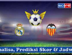Prediksi Skor Real Madrid vs Valencia CF 05 April 2025