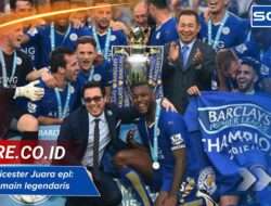 Skuad Leicester Juara epl: Daftar pemain legendaris musim 2015/16