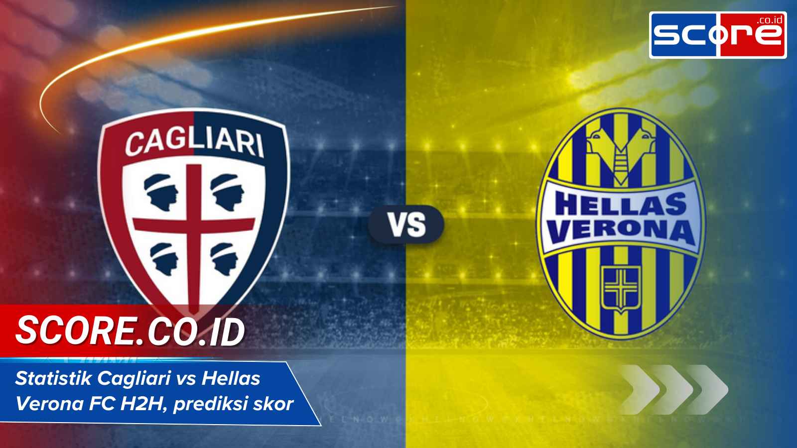 Statistik Cagliari Vs Hellas Verona FC