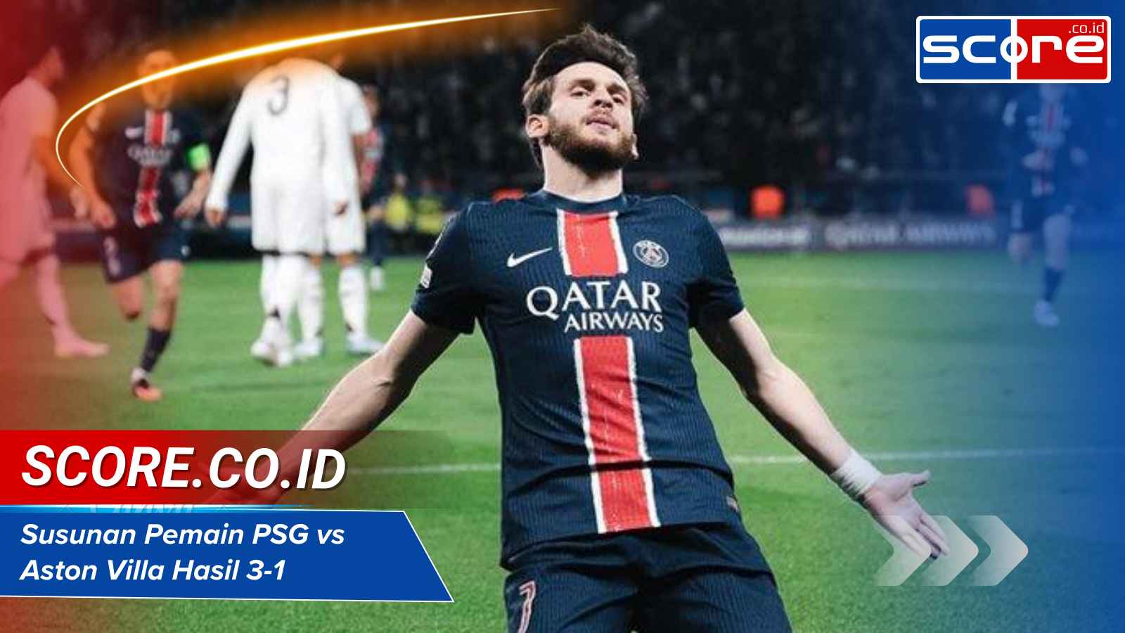 Susunan Pemain PSG Vs Aston Villa