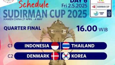 Line Up Perempat Final Piala Sudirman 2025, Indonesia vs Thailand dan Korsel vs Denmark