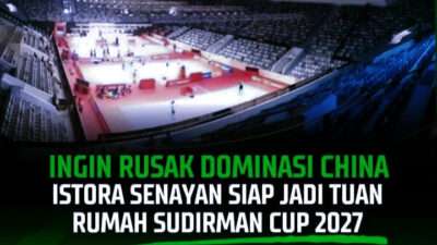 Indonesia Siap Jadi Tuan Rumah Piala Sudirman 2027 Mendatang