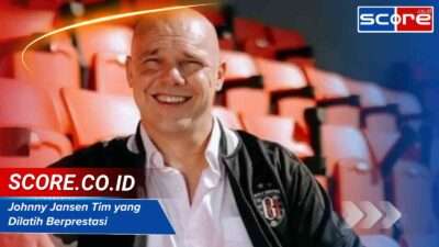 Johnny Jansen Tim yang Dilatih