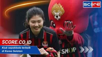 Klub Sepakbola Terbaik Di Korea Selatan: