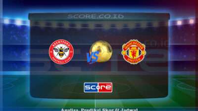 Prediksi Skor Brentford vs Manchester United 4 Mei 2025
