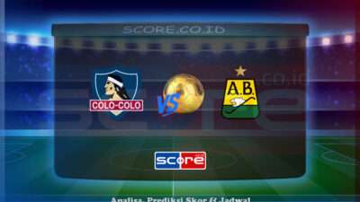 Prediksi Skor Colo Colo vs Bucaramanga 30 Mei 2025