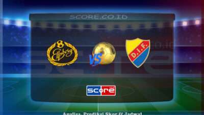Prediksi Skor IF Elfsborg vs Djurgardens IF 20 Mei 2025