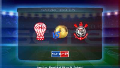 Prediksi Skor CA Huracan vs SC Corinthians 28 Mei 2025