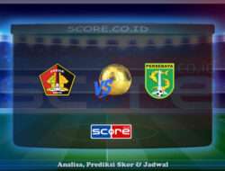 Prediksi Skor Persik Kediri vs Persebaya Surabaya 5 Mei 2025