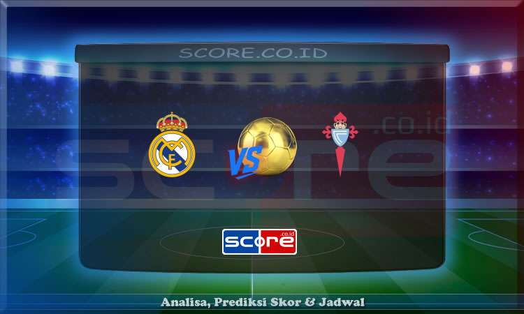 Prediksi Skor Real Madrid vs Celta Vigo 4 Mei 2025