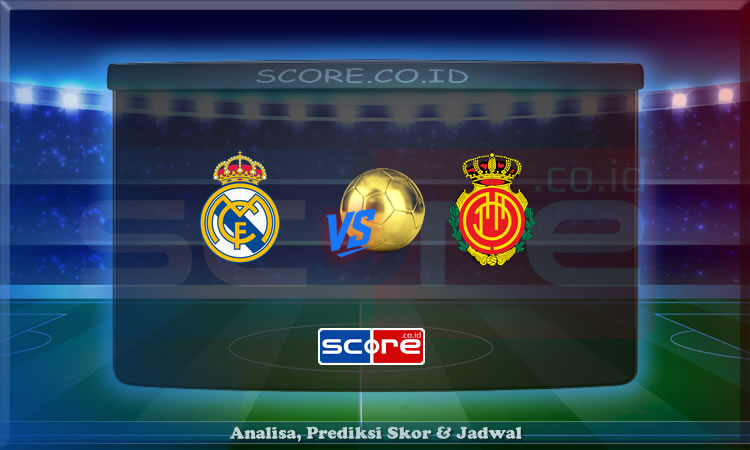 Prediksi Skor Real Madrid vs Mallorca 15 Mei 2025