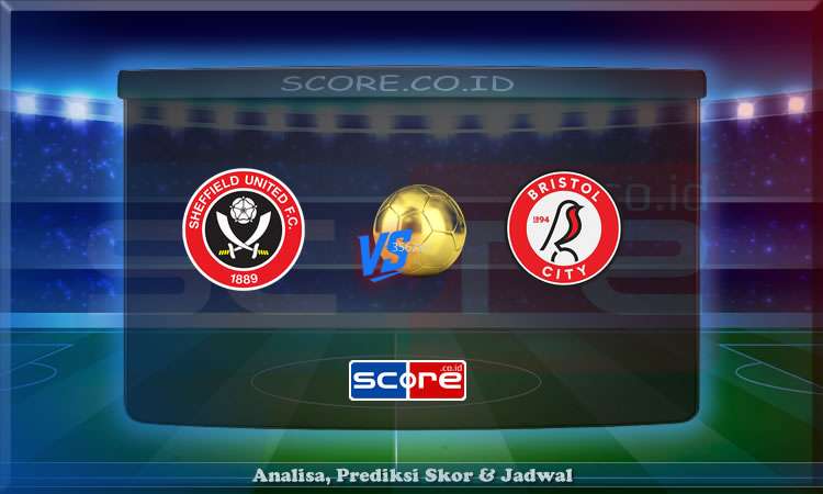 Prediksi Skor Sheffield United vs Bristol City 13 Mei 2025