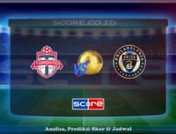 Prediksi Skor Toronto FC vs Philadelphia Union 29 Mei 2025