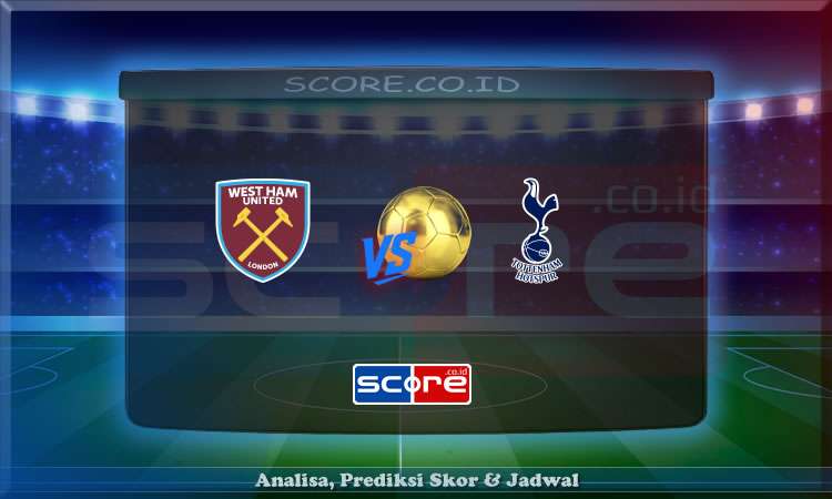 Prediksi Skor West Ham vs Tottenham 4 Mei 2025