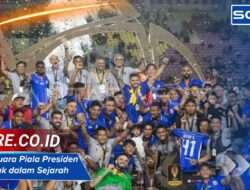 Urutan Juara Piala Presiden Terbanyak dalam Sejarah Terbaru