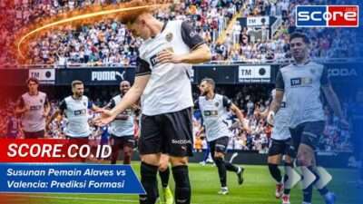 Susunan Pemain Alaves Vs Valencia