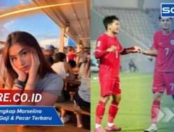 Biodata lengkap Marselino Ferdinan: Gaji & Pacar Terbaru