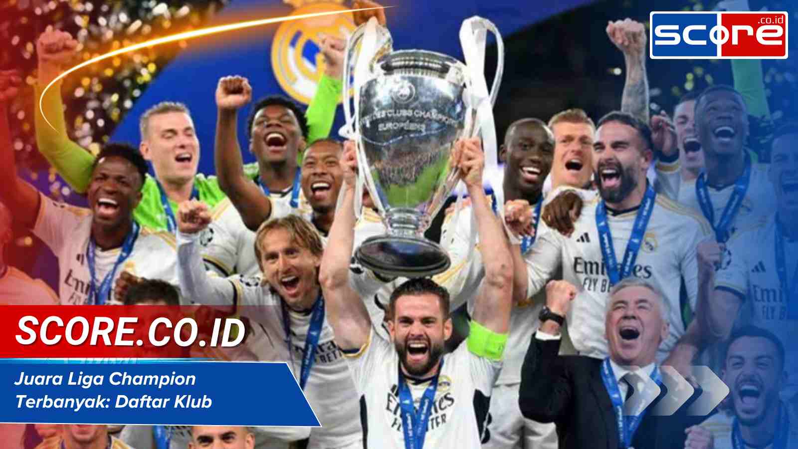 Juara Liga Champion Terbanyak