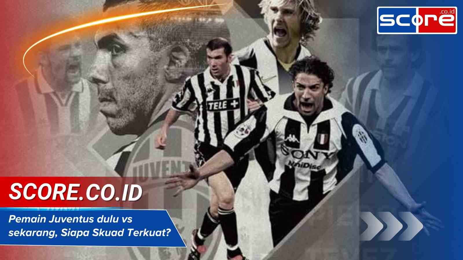 Pemain Juventus dulu vs sekarang