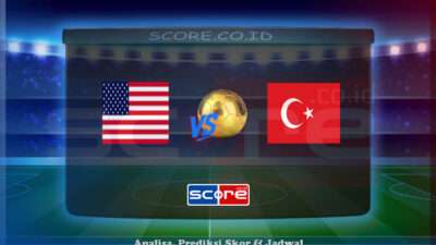 Prediksi Skor Amerika Serikat vs Turki 8 Juni 2025