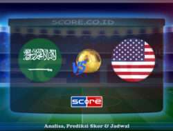 Prediksi Skor Arab Saudi vs Amerika Serikat 20 Juni 2025