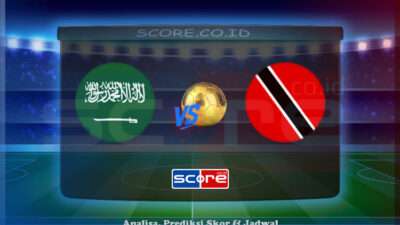 Prediksi Skor Arab Saudi vs Trinidad and Tobago 23 Juni 2025