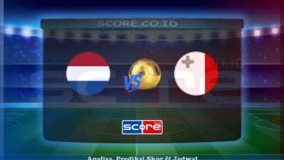 Prediksi Skor Belanda vs Malta 11 Juni 2025