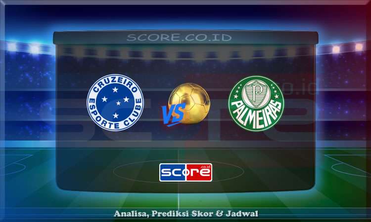 Prediksi Skor Cruzeiro vs Palmeiras 2 Juni 2025