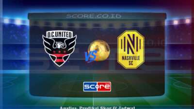 Prediksi Skor DC United vs Nashville SC 29 Juni 2025