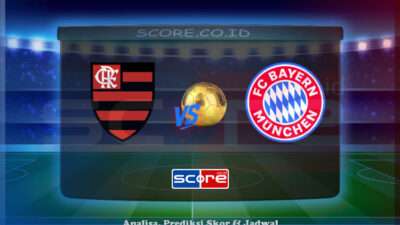 Prediksi Skor Flamengo vs Bayern Munchen 30 Juni 2025
