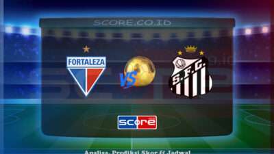Prediksi Skor Fortaleza EC vs Santos FC 13 Juni 2025