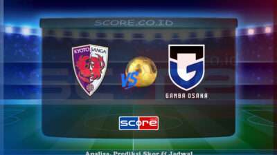 Prediksi Skor Kyoto Sanga vs Gamba Osaka 28 Juni 2025