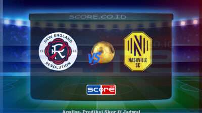 Prediksi Skor New England Revolution vs Nashville SC 26 Juni 2025