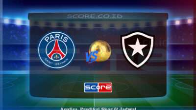 Prediksi Skor Paris Saint-Germain (PSG) vs Botafogo FR 20 Juni 2025