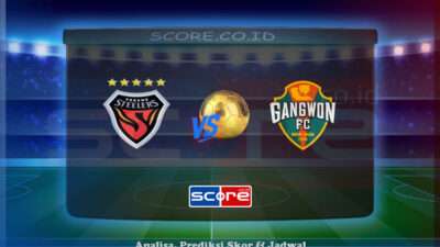 Prediksi Skor Pohang Steelers vs Gangwon 1 Juni 2025
