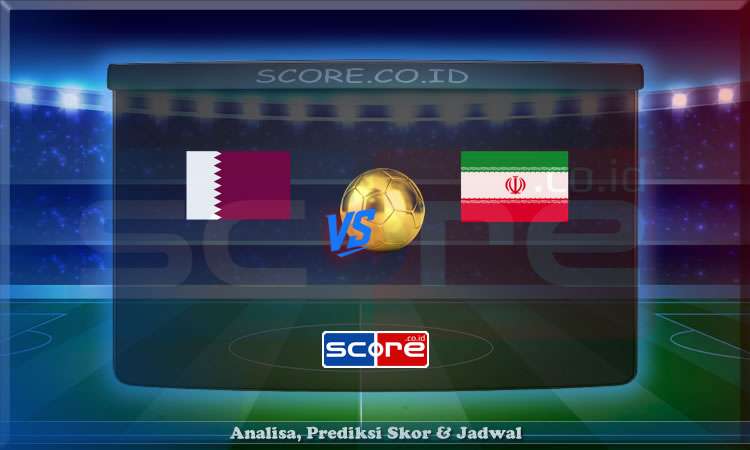 Prediksi Skor Qatar vs Iran 6 Juni 2025