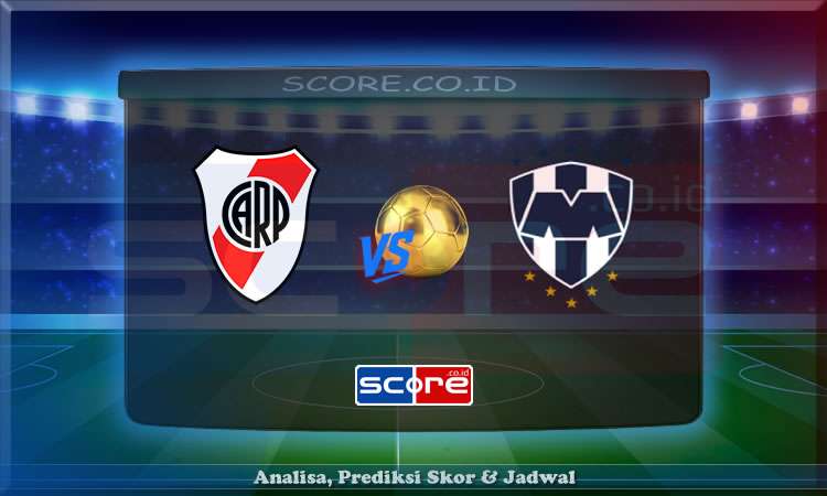 Prediksi Skor River Plate vs Monterrey 22 Juni 2025